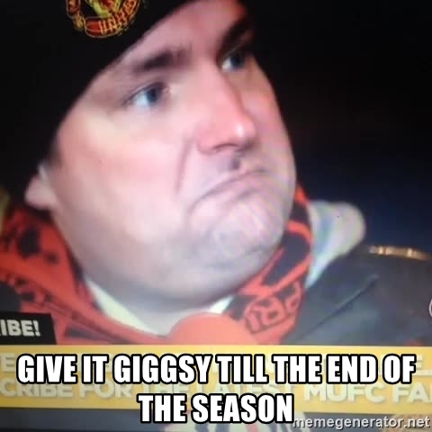 give-it-giggsy-till-the-end-of-the-season